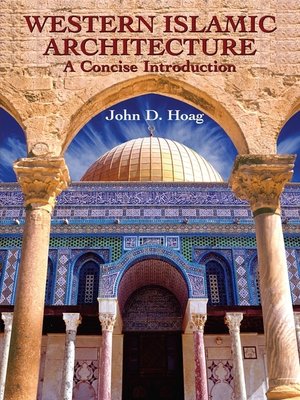 cover image of Western Islamic Architecture